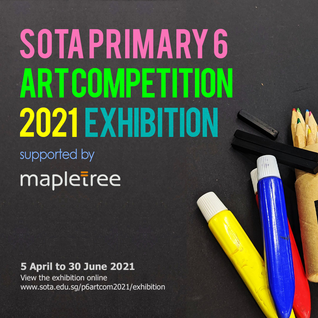 SOTA P6 Art Competition 2021 - online exhibition