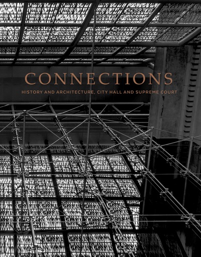 Connections: History and Architecture, City Hall and Supreme Court 