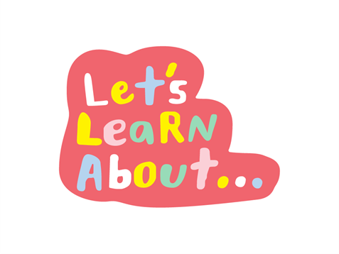 The words "Let's Learn About..." with the characters in white, yellow blue and pink, and a red text highlight background.