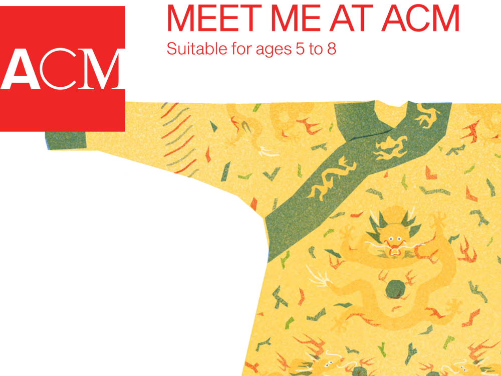 Illustrated image of a green and gold Chinese Dragon robe with the words "Meet Me at ACM Suitable for ages 5 to 8" written in red above. There is a red square logo with the words ACM in white.