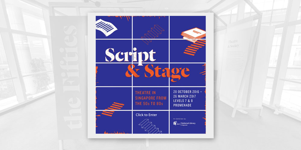 Script & Stage Theatre in Singapore from the 50s to 80s